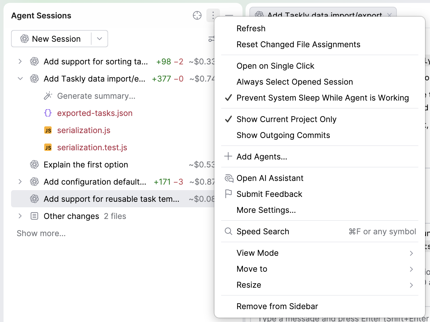Options menu of the Agent Sessions tool window. Options menu of the Agent Sessions tool window.