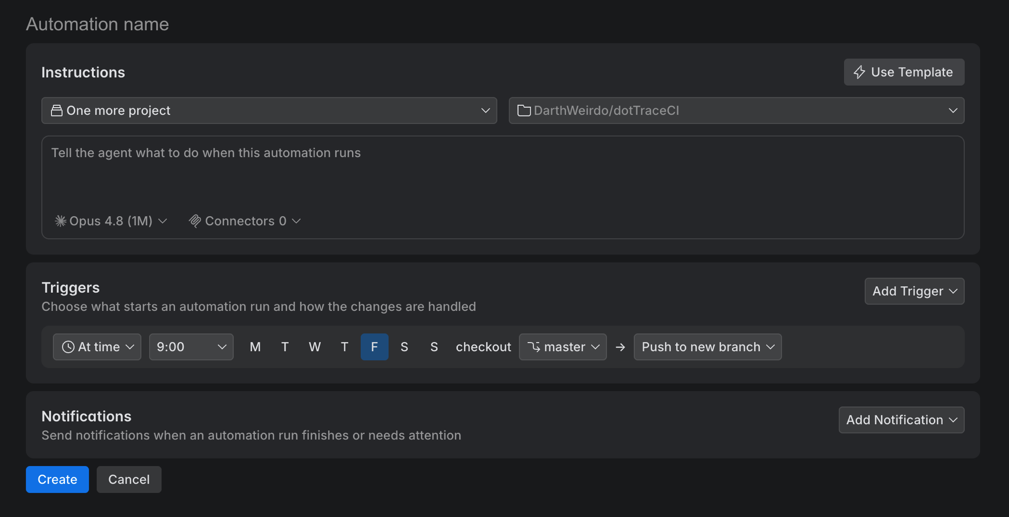 The automation form with the Instructions, Triggers, and Notifications sections. The trigger row shows At time, a weekday selector, checkout master, and Push to new branch. The automation form with the Instructions, Triggers, and Notifications sections. The trigger row shows At time, a weekday selector, checkout master, and Push to new branch.