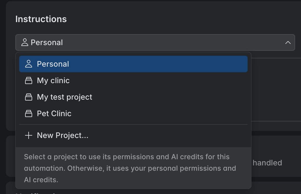 The Project selector at the top of the automation properties, open and showing Personal, the available projects, and New Project The Project selector at the top of the automation properties, open and showing Personal, the available projects, and New Project