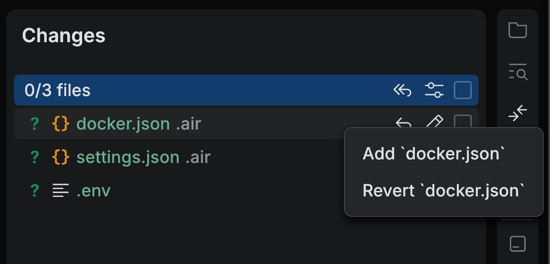 The right-click menu of a changed file in the Changes tool, showing the Add and Revert items The right-click menu of a changed file in the Changes tool, showing the Add and Revert items