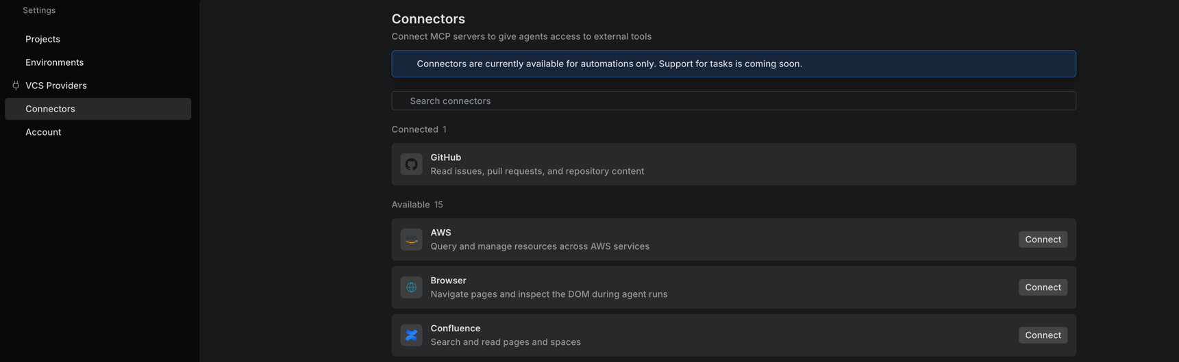 The Connectors page in Settings, showing a connected GitHub service and a list of available services such as AWS, Browser, and Confluence, each with a Connect button The Connectors page in Settings, showing a connected GitHub service and a list of available services such as AWS, Browser, and Confluence, each with a Connect button