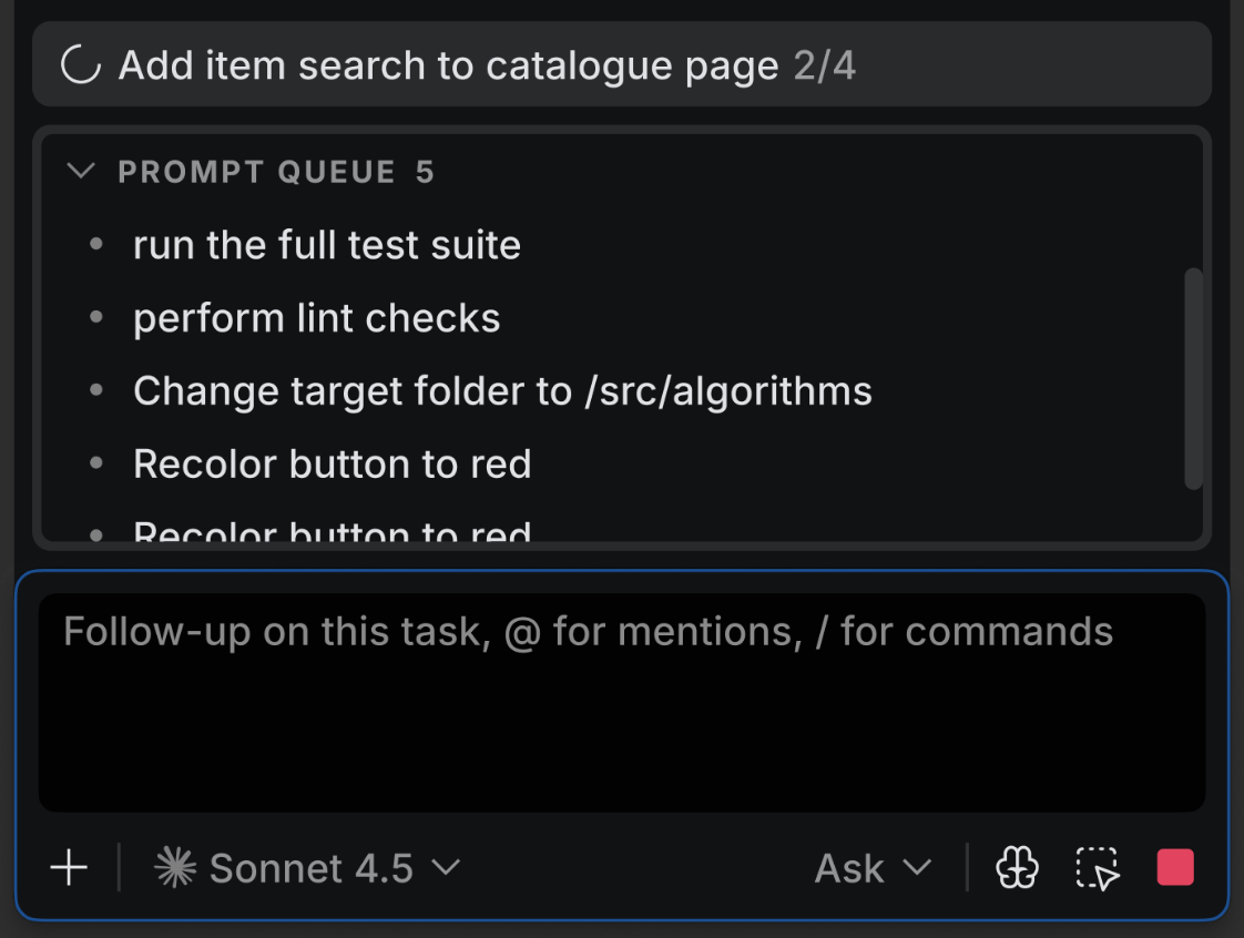 The chat with the agent still working and five prompts listed under the PROMPT QUEUE header above the chat input