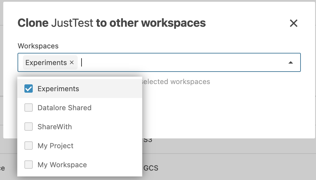 Clone to other workspaces dialog