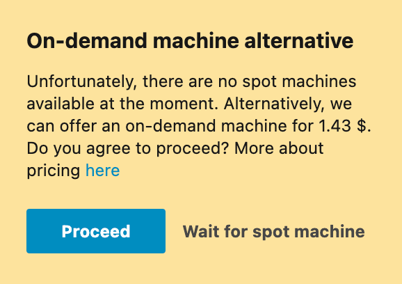 On-demand machine alternative