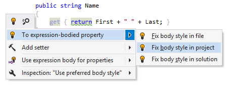 ReSharper. 'To expression body' quick-fix ReSharper. 'To expression body' quick-fix