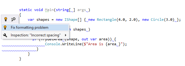 ReSharper: Code inspections and quick-fixes for violations of the code formatting style