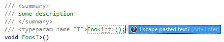 ReSharper automatically escapes angle brackets in pasted string.