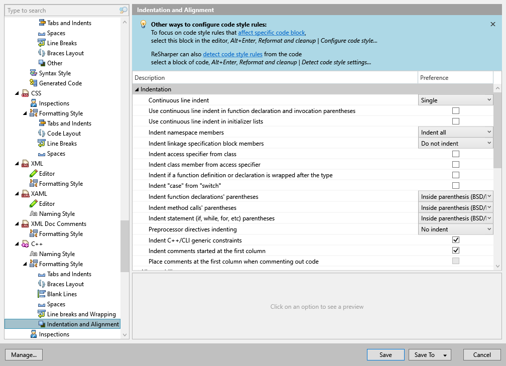 ReSharper options: Code Editing | C++ | Formatting Style | Indentation and Alignment