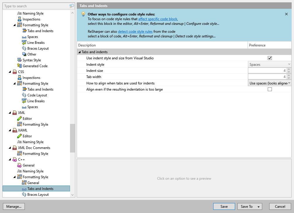 ReSharper options: Code Editing | C++ | Formatting Style | Tabs and Indents