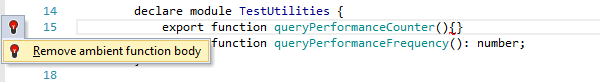 ReSharper: 'Remove ambient function body' quick-fix in TypeScript