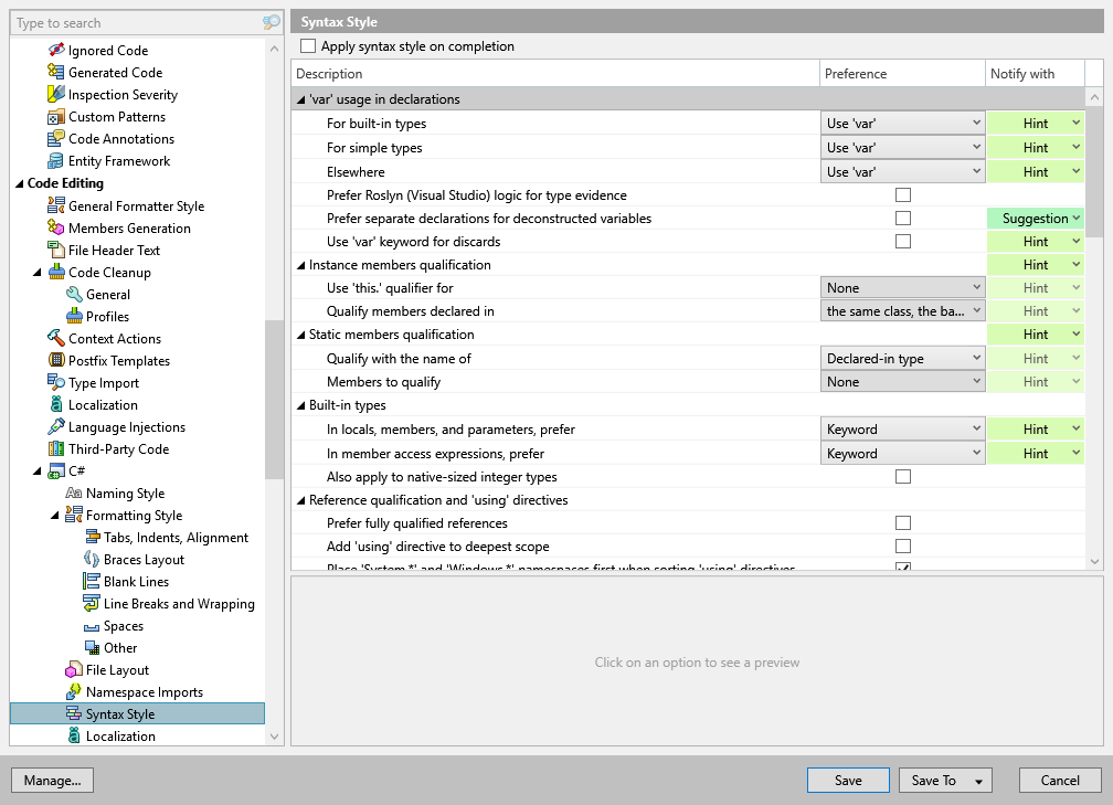 ReSharper options: Code Editing | C# | Syntax Style