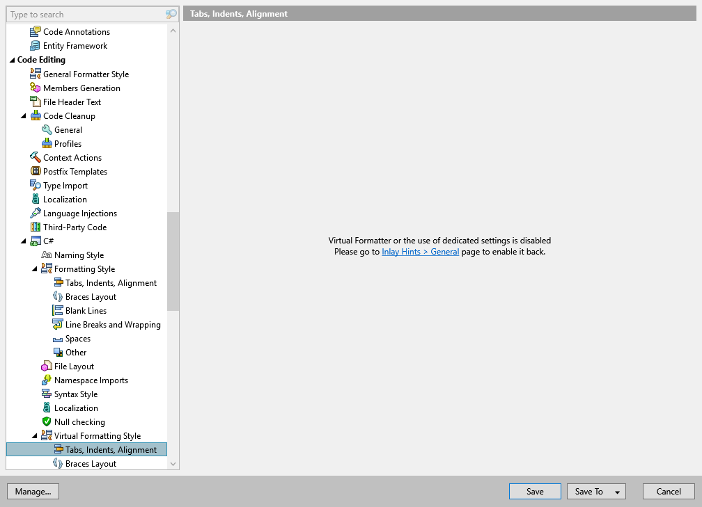 ReSharper options: Code Editing | C# | Virtual Formatting Style | Tabs, Indents, Alignment