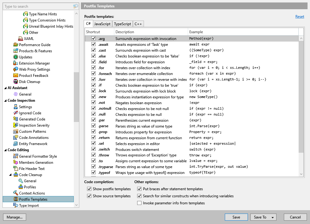 ReSharper options: Code Editing | Postfix Templates