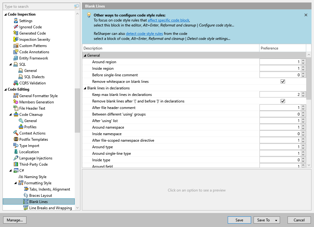 ReSharper options: Code Editing | C# | Formatting Style | Blank Lines ReSharper options: Code Editing | C# | Formatting Style | Blank Lines