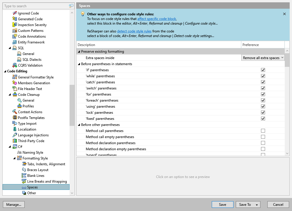 ReSharper options: Code Editing | C# | Formatting Style | Spaces ReSharper options: Code Editing | C# | Formatting Style | Spaces