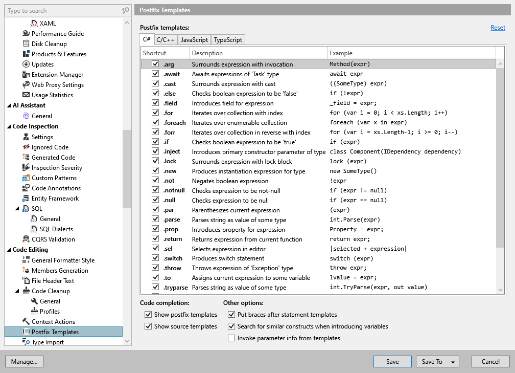 ReSharper options: Code Editing | Postfix Templates