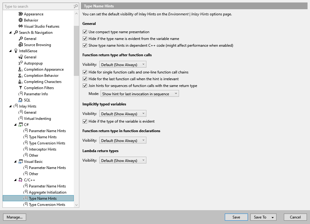 ReSharper options: Environment | Inlay Hints | C/C++ | Type Name Hints ReSharper options: Environment | Inlay Hints | C/C++ | Type Name Hints