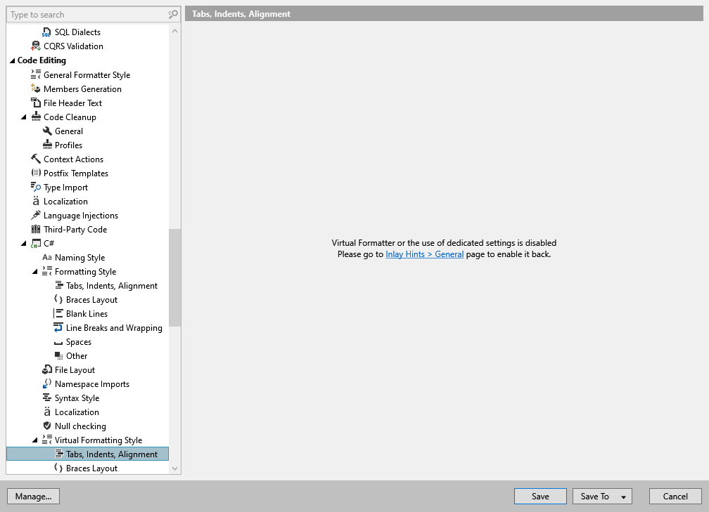ReSharper options: Code Editing | C# | Virtual Formatting Style | Tabs, Indents, Alignment ReSharper options: Code Editing | C# | Virtual Formatting Style | Tabs, Indents, Alignment