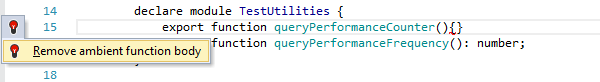 ReSharper: TypeScript の「アンビエント関数本体の削除」クイックフィックス