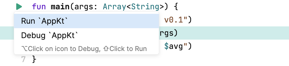 After you click a Run button in the gutter, a menu with run/debug options appears