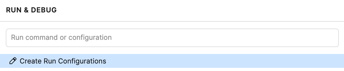Create Run Configurations option in the Run and Debug popup