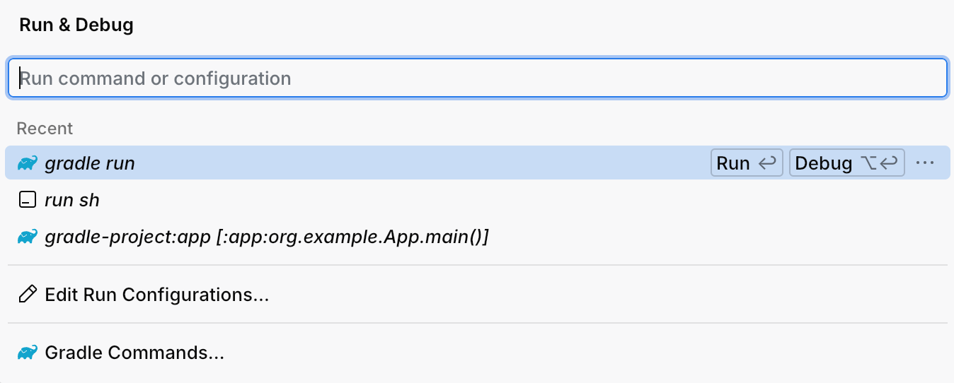 利用可能な実行構成を表示する「実行とデバッグ」ポップアップ The Run and Debug popup showing available run configurations