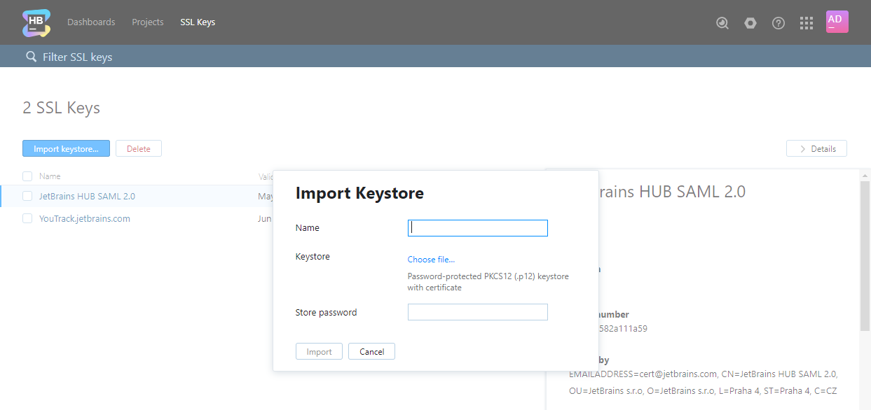 Import SSL keystore Import SSL keystore