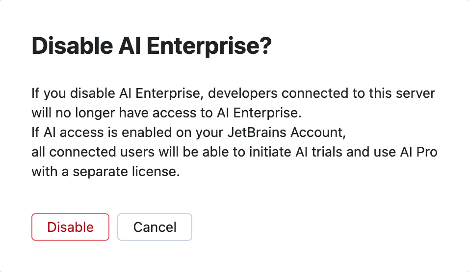 The Disable AI Enterprise dialog