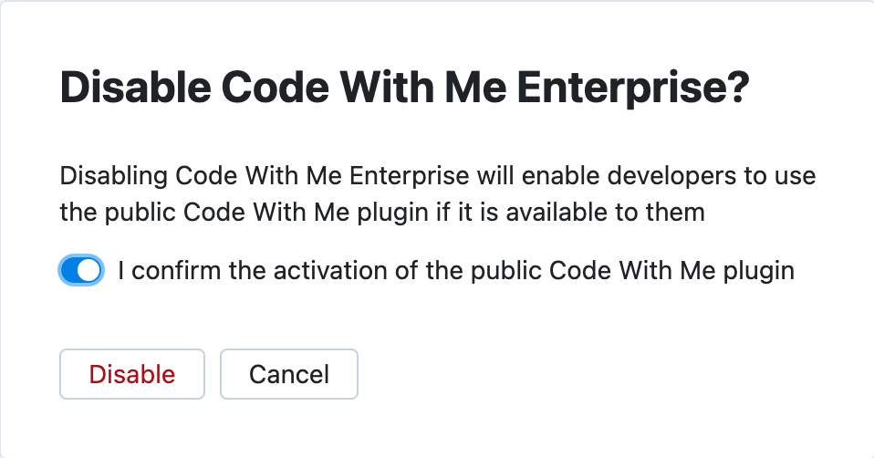 The Disable Code With Me Enterprise dialog