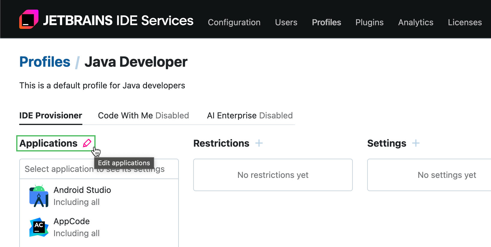 Configure available IDEs