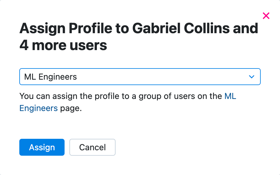 The Assign Profile dialog The Assign Profile dialog