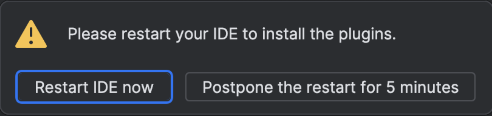 IDE Restart Prompt IDE Restart Prompt