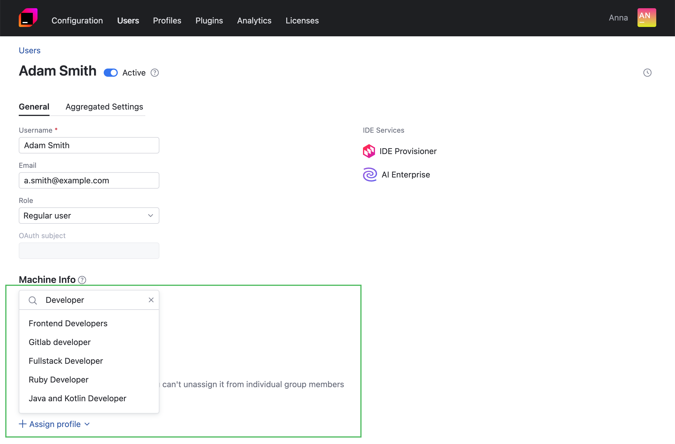 Assign one or several profiles to the same user Assign one or several profiles to the same user