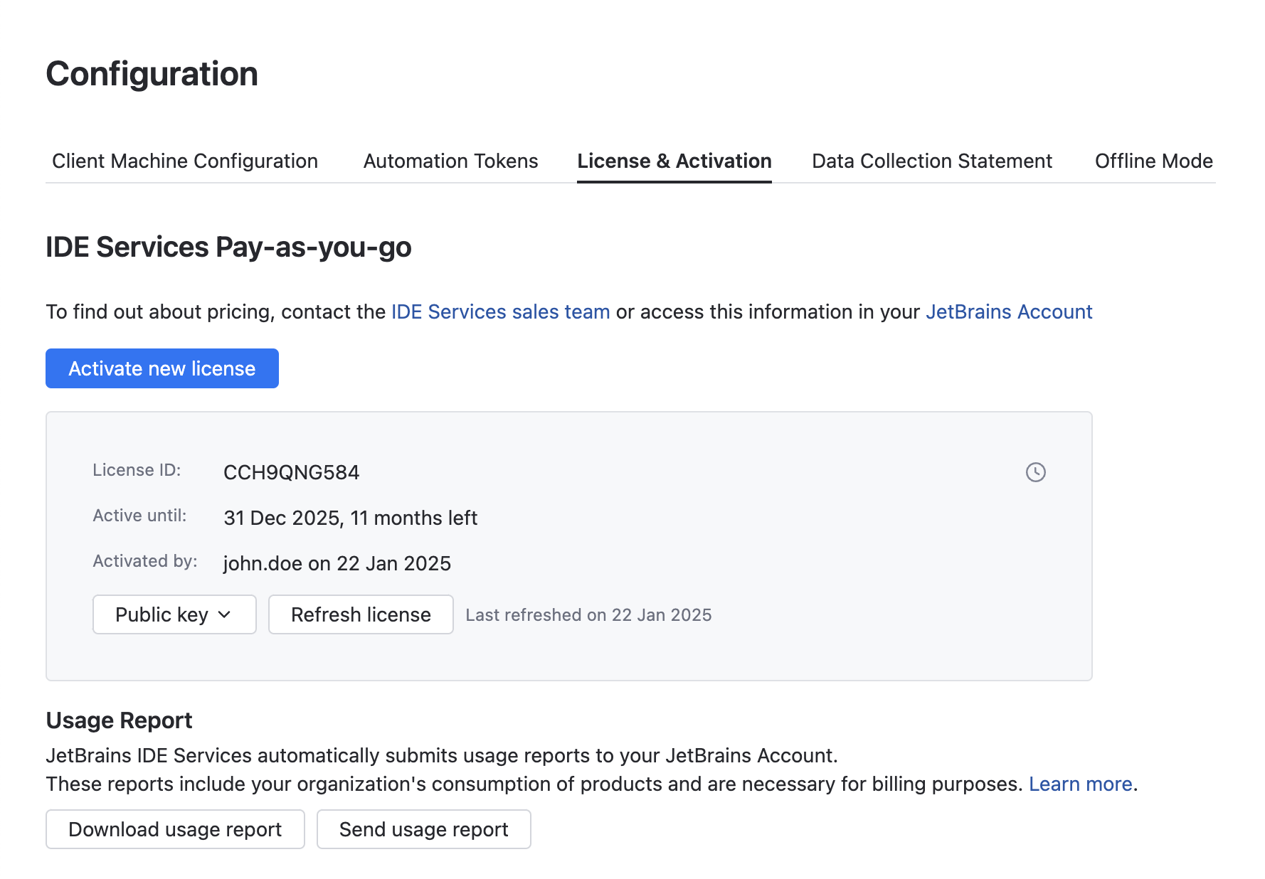 The License & Activation page in the IDE Services Web UI The License & Activation page in the IDE Services Web UI