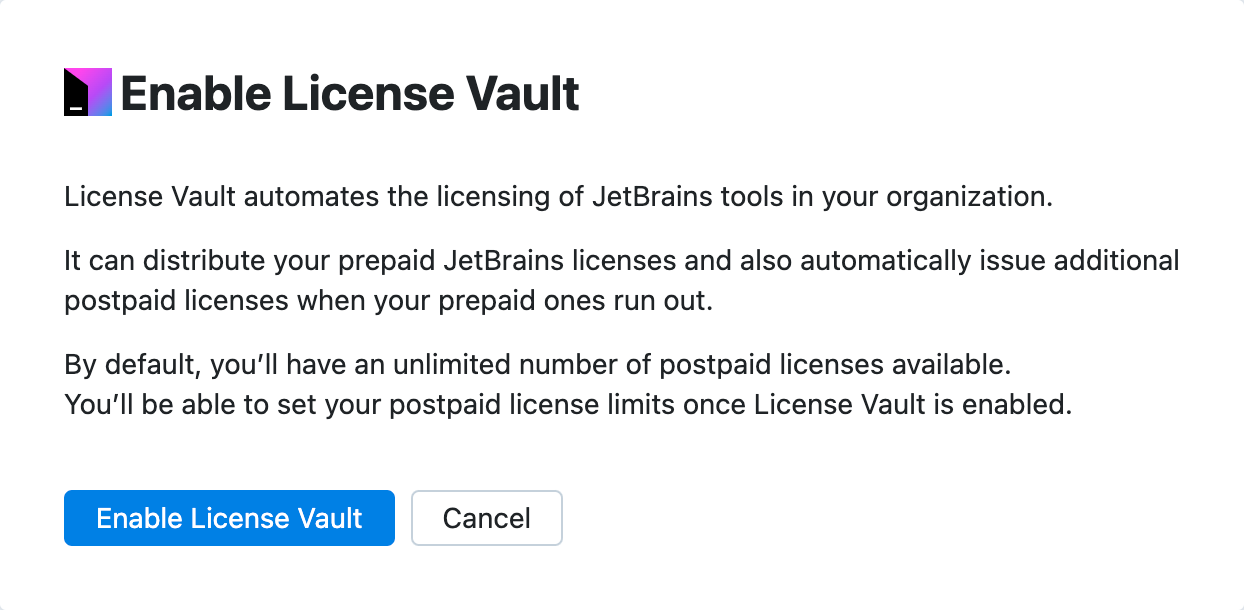The Enable License Vault dialog The Enable License Vault dialog