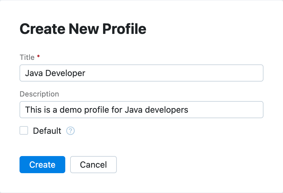 The Create New Profile dialog The Create New Profile dialog