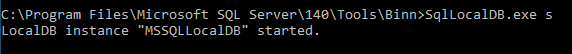Run SqllocalDB.exe s MSSQLLocalDB