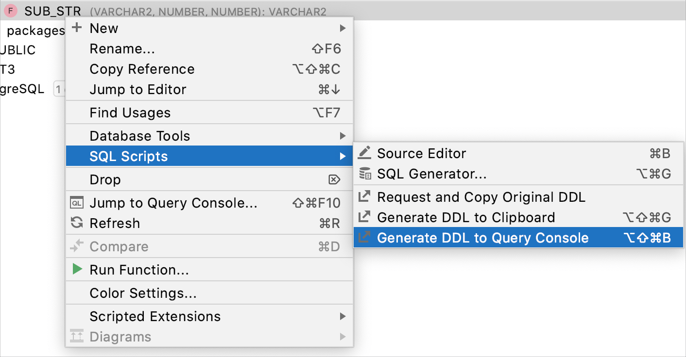 Generate a DDL definition to the database console