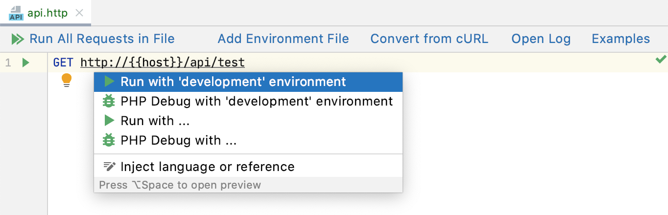 Run request: select environment Run request: select environment