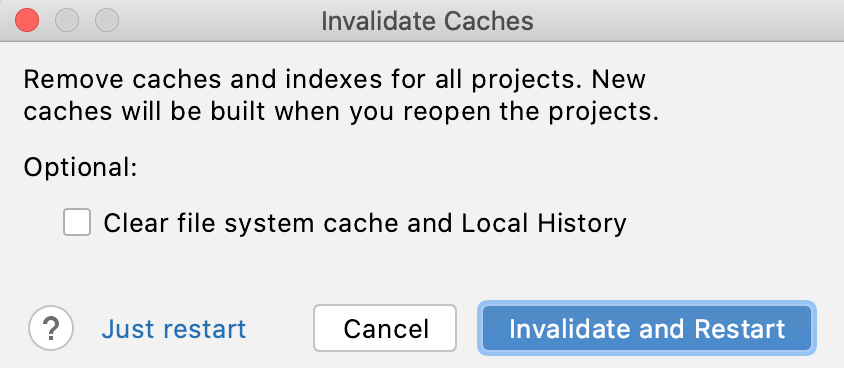 The Invalidate Caches dialog
