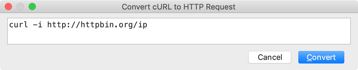 the Convert cURL to HTTP Request dialog