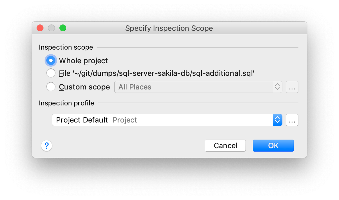 The Specify Inspection Scope dialog The Specify Inspection Scope dialog