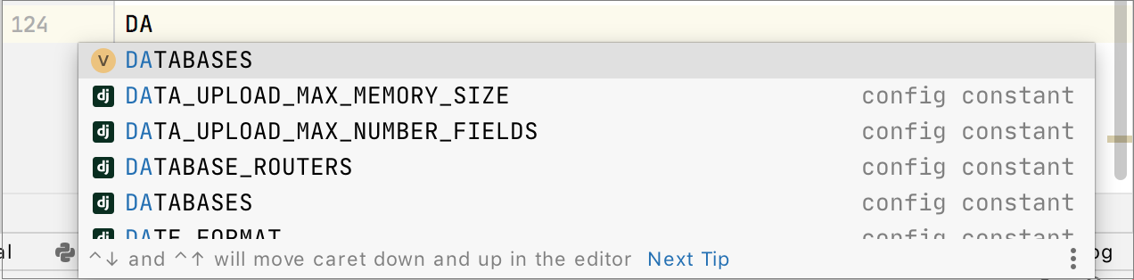 Completion for configuration constants in
                            settings.py file