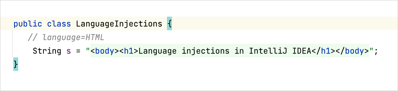 Use language injection comments