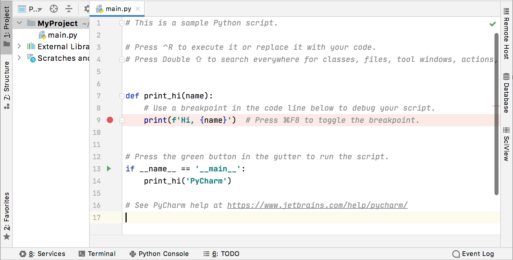 File main py line 10. Sample в питоне. Def main в питоне. PYCHARM Python. Среда разработки для Python PYCHARM.