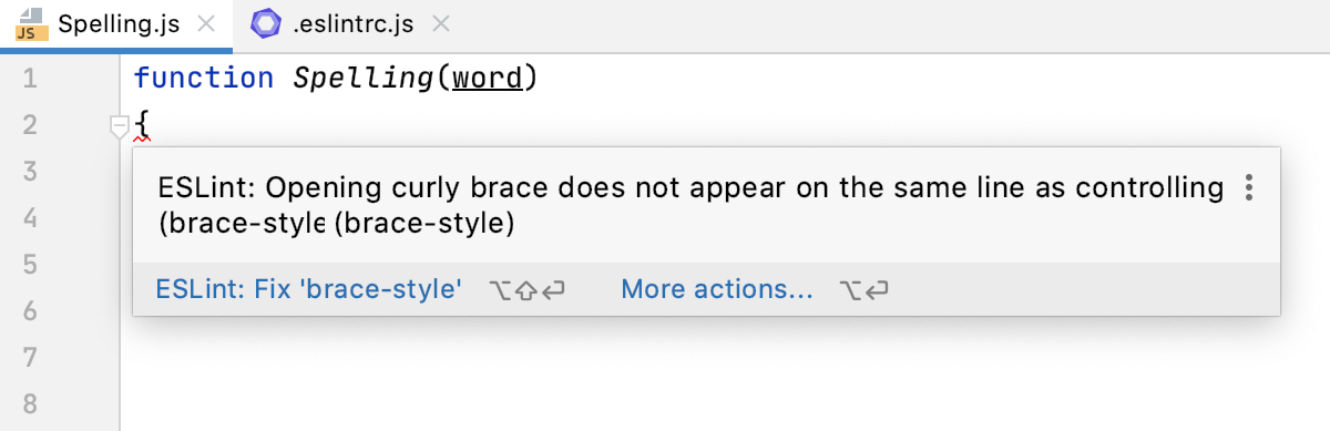 JavaScript linters: errors and warnings are highlighted, the description of a problem is shown in a tooltip.