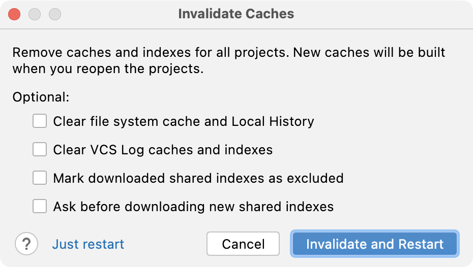 the Invalidate Cache dialog