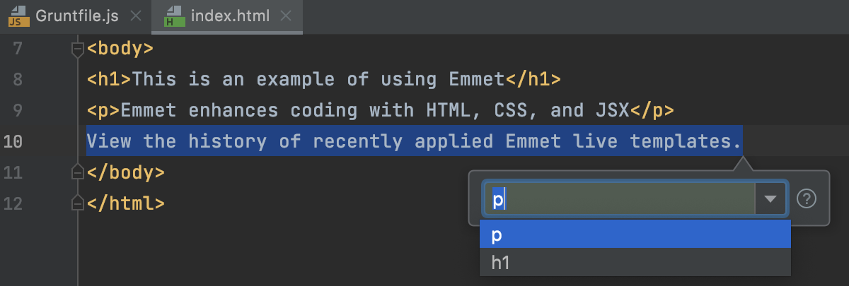 History of recently applied Emmet templates