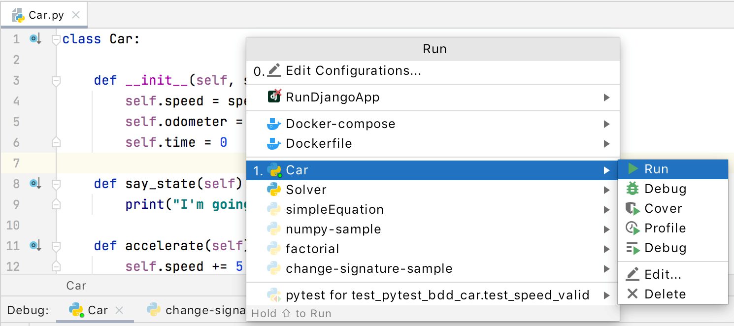 Debug menu lets you select a configuration to debug or edit configurations