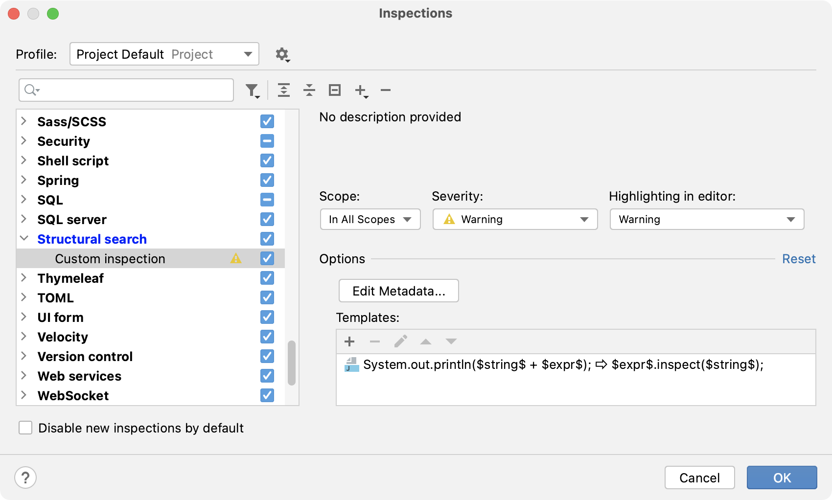 Custom inspection shown in the list of inspections